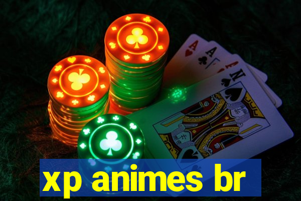 xp animes br